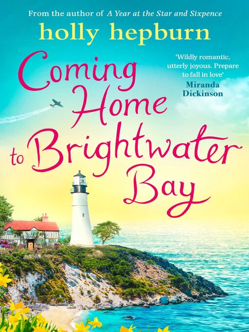 Title details for Coming Home to Brightwater Bay by Holly Hepburn - Wait list